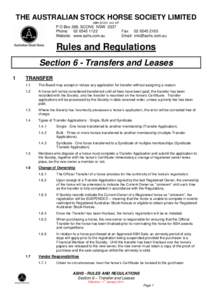 THE AUSTRALIAN STOCK HORSE SOCIETY LIMITED ABNP O Box 288, SCONE NSW 2337 Phone: Website: www.ashs.com.au
