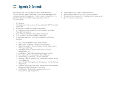 Appendix 2: Outreach Recognizing that “one size does not fit all” and that different communities and stakeholders have differing experiences with infill,