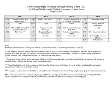 Connecting People to Nature through Birding (Out[removed]U.S. Fish and Wildlife Service, National Conservation Training Center Sample Agenda Day 1 7:30 11:30