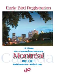 Early Bird Registration Montréal skyline from Mount Royal / Mount Royal and Surroundings, Credit : © Tourisme Montréal, Stéphan Poulin 219th ECS Meeting and