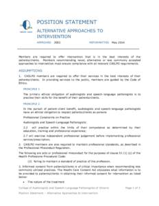 Dyslexia / Special education / Rehabilitation medicine / Audiology / Scope of practice / Pathology / Intervention / Communicative disorders assistant / Canadian Association of Speech-Language Pathologists and Audiologists / Medicine / Speech and language pathology / Medical specialties