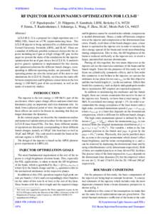 WEPRO015  Proceedings of IPAC2014, Dresden, Germany RF INJECTOR BEAM DYNAMICS OPTIMIZATION FOR LCLS-II ∗ C.F. Papadopoulos † , D. Filippetto, F. Sannibale, LBNL Berkeley CA, 94720