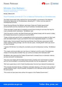 News Release Minister Zoe Bettison Minister for Communities and Social Inclusion Minister for Social Housing Monday, 23 March, 2015