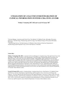 UTILIZATION OF ANALYTICS FOR INTEGRATION OF CLINICAL INFORMATION SYSTEMS (CISs) INTO AN EMR William T Schmeling MD1, PhD and Gerard M Ozanne MD2 1