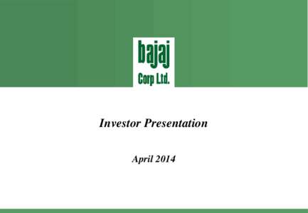 Investor Presentation April 2014 Industry Overview  Industry Size and Structure