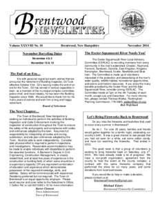 Volume XXXVIII No. 10  Brentwood, New Hampshire November Recycling Dates November 4 & 5