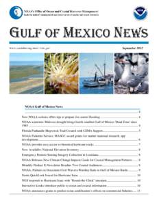 September[removed]NOAA Gulf of Mexico News ................................................................................................................................................. 4 New NOAA website offers tips to