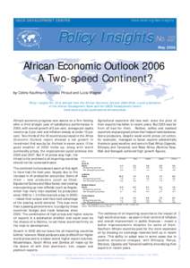 www.oecd.org/dev/insights  OECD DEVELOPMENT CENTRE Policy Insights No. 22 May 2006