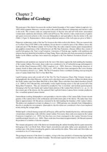 Chapter 2 Outline of Geology The main part of the district lies across the northern faulted boundary of the Lantau Caldera (Langford et 叫l.， 1995) which separates Mesozoic volcanic rocks in the south from Mesozoic se