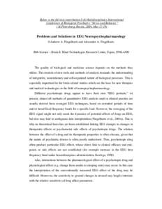 Below is the full-text contribution 8-th Multidisciplinary International Conference of Biological Psychiatry “Stress and Behavior” ( St-Petersburg, Russia, 2004, MayProblems and Solutions in EEG Neuropsychoph