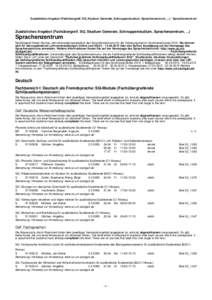 Zusätzliches Angebot (Fachübergreif. SQ, Studium Generale, Schnupperstudium, Sprachenzentrum, ...) - Sprachenzentrum  Zusätzliches Angebot (Fachübergreif. SQ, Studium Generale, Schnupperstudium, Sprachenzentrum, ...)