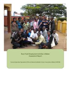Rural Youth Employment Activities in Malawi - Assessment Report - Food and Agriculture Organization (FAO) and National Smallholder Farmers’ Association of Malawi (NASFAM)  Table of contents