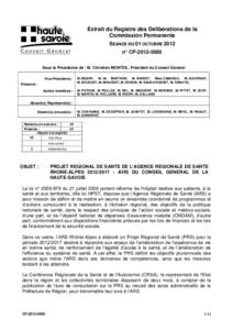 Extrait du Registre des Délibérations de la Commission Permanente SEANCE DU 01 OCTOBRE 2012 n° CPSous la Présidence de : M. Christian MONTEIL, Président du Conseil Général Vice-Présidents :