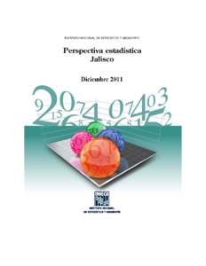 PRESENTACIÓN El Instituto Nacional de Estadística y Geografía (INEGI) presenta la Perspectiva Estadística de Jalisco, publicación trimestral perteneciente a una serie que cubre a los 31 estados y al Distrito Federal, cuyo objetivo