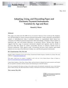 Adopting, Using, and Discarding Paper and Electronic Payment Instruments: Variation by Age and Race