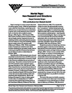 Applied Research Forum National Online Resource Center on Violence Against Women Marital Rape: New Research and Directions Raquel Kennedy Bergen