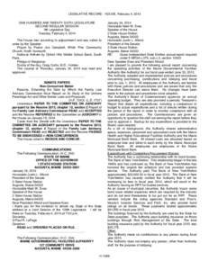 LEGISLATIVE RECORD - HOUSE, February 4, 2014 ONE HUNDRED AND TWENTY-SIXTH LEGISLATURE SECOND REGULAR SESSION 9th Legislative Day Tuesday, February 4, 2014 The House met according to adjournment and was called to