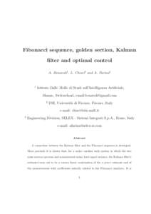 Fibonacci sequence, golden section, Kalman filter and optimal control A. Benavoli1, L. Chisci2 and A. Farina3 1
