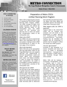 METRO Connection  The Fargo-Moorhead Metropolitan Council of Governments Volume 10 Issue 1 MarchSTAY CONNECTED