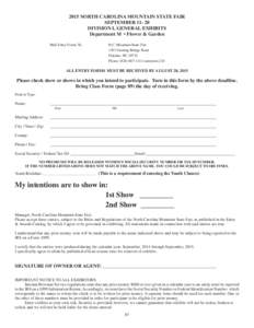 2015 NORTH CAROLINA MOUNTAIN STATE FAIR SEPTEMBERDIVISION I, GENERAL EXHIBITS Department M • Flower & Garden Mail Entry Forms To: