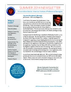 SUMMER 2014 NEWSLETTER Illinois-Indiana Section: American Institute of Professional Geologists Section President’s Message Jeﬀ Groncki - CPG-11118, Walgreen Co.  What is