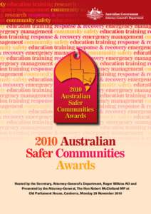 Disaster preparedness / Humanitarian aid / Occupational safety and health / United States Department of Homeland Security / Emergency Management Queensland / State Emergency Service / Australian Capital Territory Emergency Services Agency / State of emergency / Emergency Management Australia / Emergency management / Public safety / Management