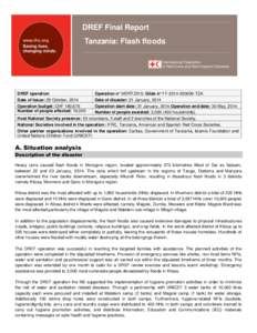 DREF Final Report Tanzania: Flash floods DREF operation Date of Issue: 29 October, 2014 Operation budget: CHF 180,676