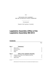 Legislative Assembly (Office of the Legislative Assembly) Act 2012