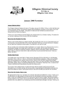 Ellington Historical Society P.O. Box 73 Ellington, Conn[removed]January 2008 Newsletter January Meeting Notice