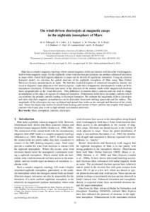 Earth Planets Space, 64, 93–103, 2012  On wind-driven electrojets at magnetic cusps in the nightside ionosphere of Mars M. O. Fillingim1 , R. J. Lillis1 , S. L. England1 , L. M. Peticolas1 , D. A. Brain1 , J. S. Haleka