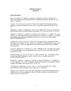 B&ESD Newsletter April 2011 Pubs and Products Dale, V. H., Kline, K. L., Wright, L., Perlack, R., Downing, M., and R. L. Graham[removed]Interactions between bioenergy feedstock choices and landscape dynamics and land use.