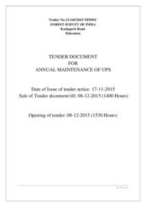 Tender NoNFDMC FOREST SURVEY OF INDIA Kaulagarh Road. Dehradun  TENDER DOCUMENT
