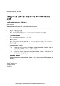Australian Capital Territory  Dangerous Substances (Fees) Determination 2014 Disallowable instrument DI2014-121 made under the