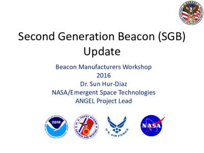 Beacons / Emergency position-indicating radiobeacon station / Rescue equipment / Conformance testing / International Cospas-Sarsat Programme / Project Orion / Orion