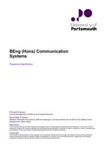 BEng (Hons) Communication Systems Programme Specification Primary Purpose: Course management, monitoring and quality assurance.