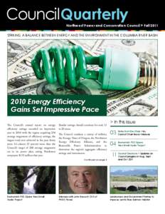 Energy conservation in the United States / Northwest Energy Efficiency Alliance / Snohomish County Public Utility District / Salmon River / Smart grid / Lemhi River / Columbia River / Salmon / Energy service company / Geography of the United States / Idaho / United States