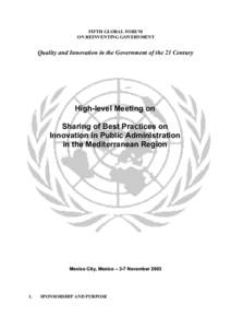 FIFTH GLOBAL FORUM ON REINVENTING GOVERNMENT Quality and Innovation in the Government of the 21 Century  High-level Meeting on