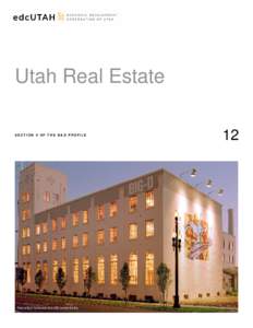 Utah Real Estate SECTION 9 OF THE B&E PROFILE Photo of Big-D Construction Gold LEED Certified Building  12