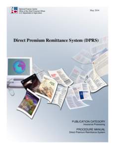 Direct Premium Remittance System (DPRS)