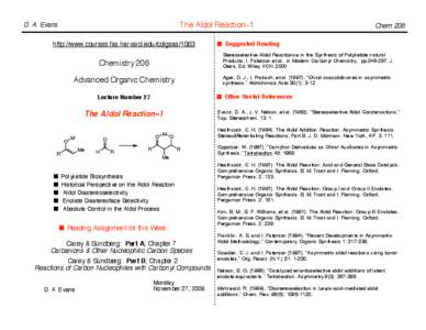 The Aldol Reaction–1  D. A. Evans