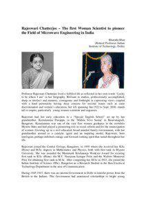 Rajeswari Chatterjee – The first Woman Scientist to pioneer the Field of Microwave Engineering in India Bharathi Bhat