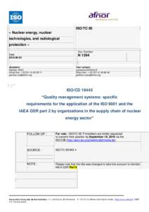 ISO/TC 85 « Nuclear energy, nuclear technologies, and radiological protection » Doc. Number: Date: