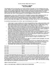 East Zion Adventures*High Country Leasing, LLC General Release & Indemnity Damage Responsibility I, the undersigned, and if I am a person under 18 years of age, my parents and I (hereafter “I”), desire to participate