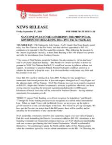 NEWS RELEASE Friday September 17, 2010 FOR IMMEDIATE RELEASE  NAN CONTINUES TO BE IGNORED BY THE PROVINCIAL