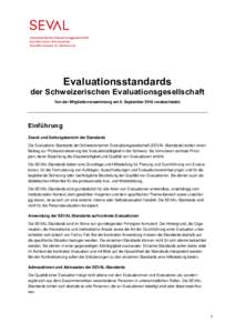 Evaluationsstandards der Schweizerischen Evaluationsgesellschaft - Von der Mitgliederversammlung am 9. September 2016 verabschiedet