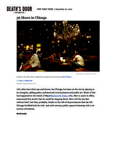 NEW YORK TIMES | September 22, 2010    36 Hours in Chicago