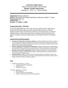 Canterbury High School Ottawa-Carleton District School Board Business Studies Department Semester II – [removed] – Course Outline  Department: Business Studies