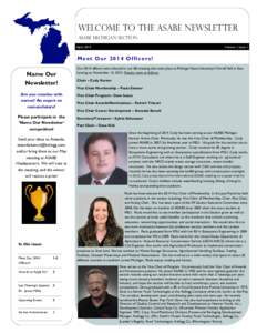 WELCOME to the ASABE Newsletter ASABE Michigan Section April, 2014 Volume 1, Issue 1