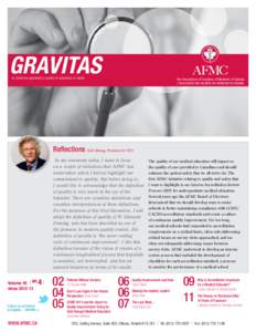 Gravitas m. (feminine gravitatis) a quality of substance or depth The Association of Faculties of Medicine of Canada L’Association des facultés de médecine du Canada