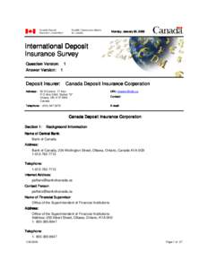 Monday, January 20, 2003  International Deposit Insurance Survey Question Version: 1 Answer Version: 1